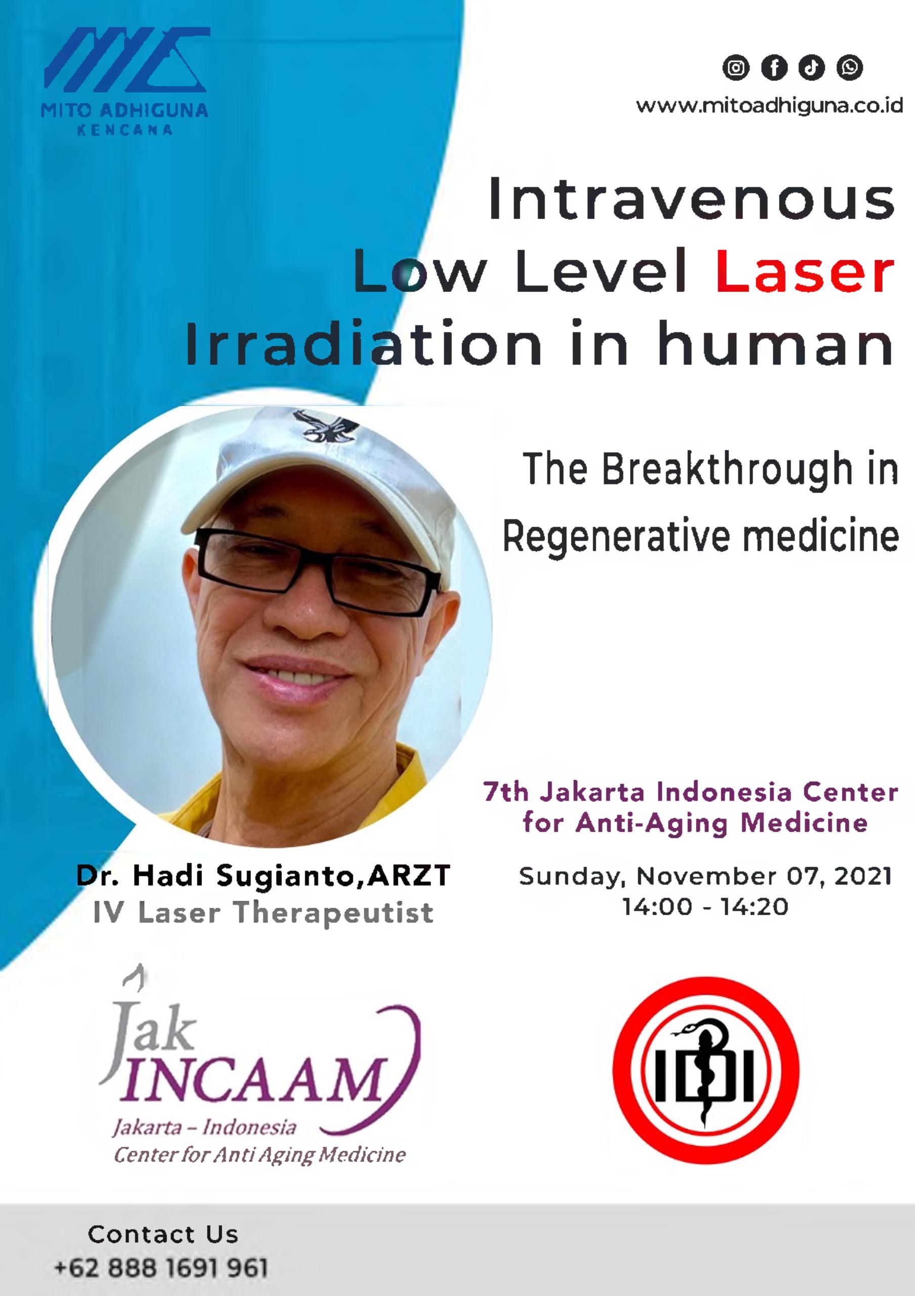 Intravenous Low Level Laser Irradiation in human